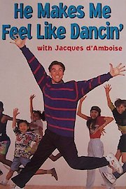 He Makes Me Feel Like Dancin' poster