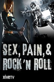 Sex, Pain and Rock 'n' Roll