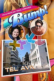 Bump! The Ultimate Gay Travel Companion - Tel Aviv