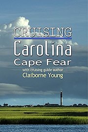 Cruising Carolina - Cape Fear
