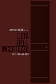 L'età dell'incertezza
