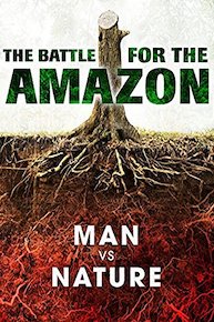 The Battle for the Amazon