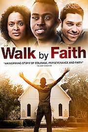 Walk By Faith