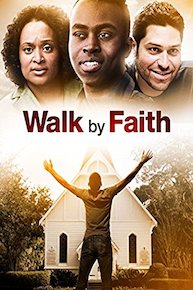 Walk By Faith