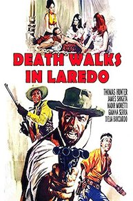 Death Walks In Loredo