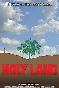 Holy Land: A Year in the West Bank