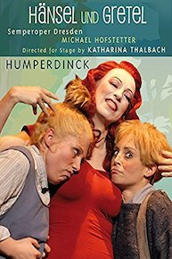 Humperdinck: Hänsel und Gretel