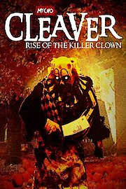 Cleaver : Rise of the Killer Clown poster