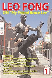 Leo Fong "My Friend Bruce Lee"