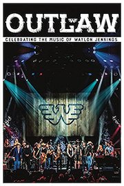 Outlaw: Celebrating the Music of Waylon Jennings poster