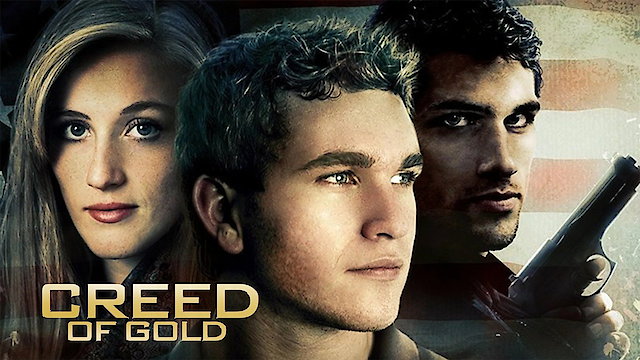 Watch Creed of Gold Online