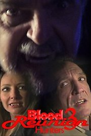 Blood Reunion 3: Hunters poster