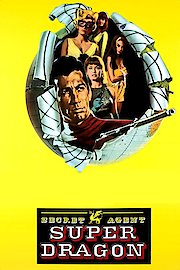 Secret Agent, Super Dragon poster