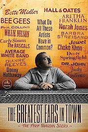 The Greatest Ears in Town: The Arif Mardin Story
