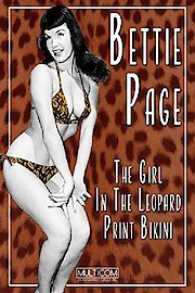 Bettie Page: The Girl in the Leopard Print Bikini poster