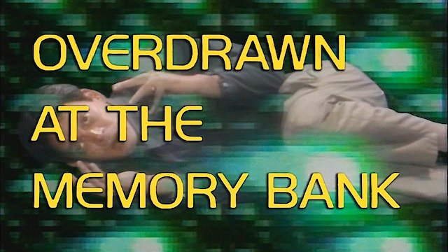 Watch Overdrawn at the Memory Bank Online