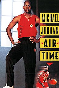 Michael Jordan: Air Time (Hardwood Classics Series)