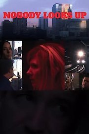 Nobody Looks Up poster