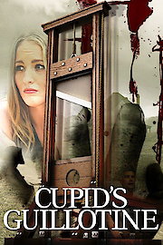 Cupid's Guillotine poster