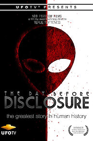 UFOTV Presents The Day Before Disclosure