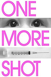 One More Shot poster