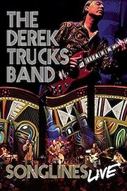 The Derek Trucks Band: Songlines Live poster