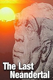 Last Neandertal, The
