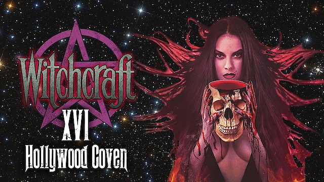 Watch Witchcraft 16: Hollywood Coven Online