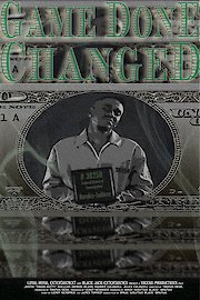 The Game Done Changed poster