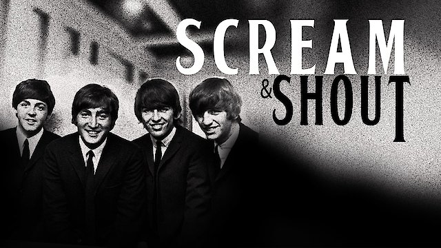 Watch Scream And Shout Online