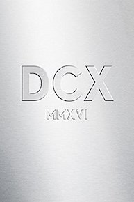 DCX MMXVI Live