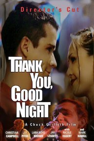 Thank You, Good Night (2008 Director's Cut)