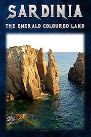 Sardinia - The Emerald Coloured Land