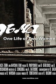 One Life Of Two Women