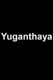 Yuganthaya poster