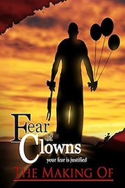 The Making of "Fear of Clowns"