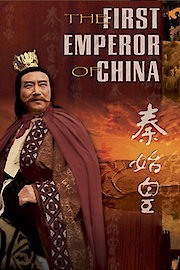 First Emperor: The Man Who Made China