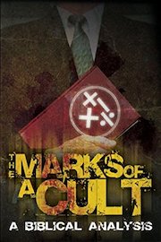 The Marks of a Cult: A Biblical Analysis poster