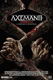 Axeman 2: Overkill poster