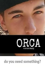Orca: A True Story