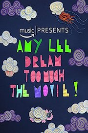 Amy Lee, Dream Too Much poster