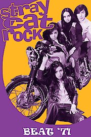 Stray Cat Rock: Beat 71