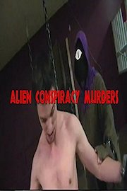 Alien Conspiracy Murders poster