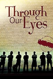 Through our Eyes