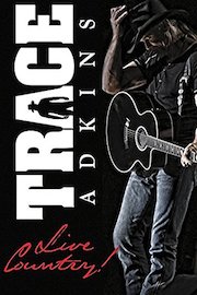 Trace Adkins - Live Country! poster