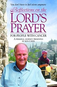 Reflections on The Lord's Prayer for People with Cancer