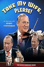 Take My Wife Please! - An Interview with Henny Youngman