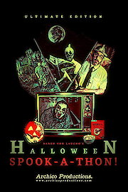Baron Von Laugho's Halloween Spook-A-Thon! poster