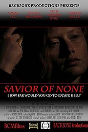 Savior of none poster