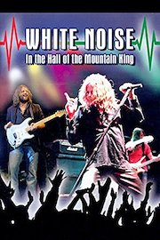 White Noise - In the Hall of the Mountain King poster
